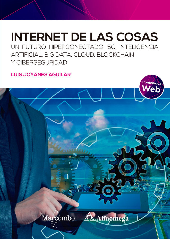 Internet de las cosas, de JOYANES AGUILAR, LUIS | portada del libro