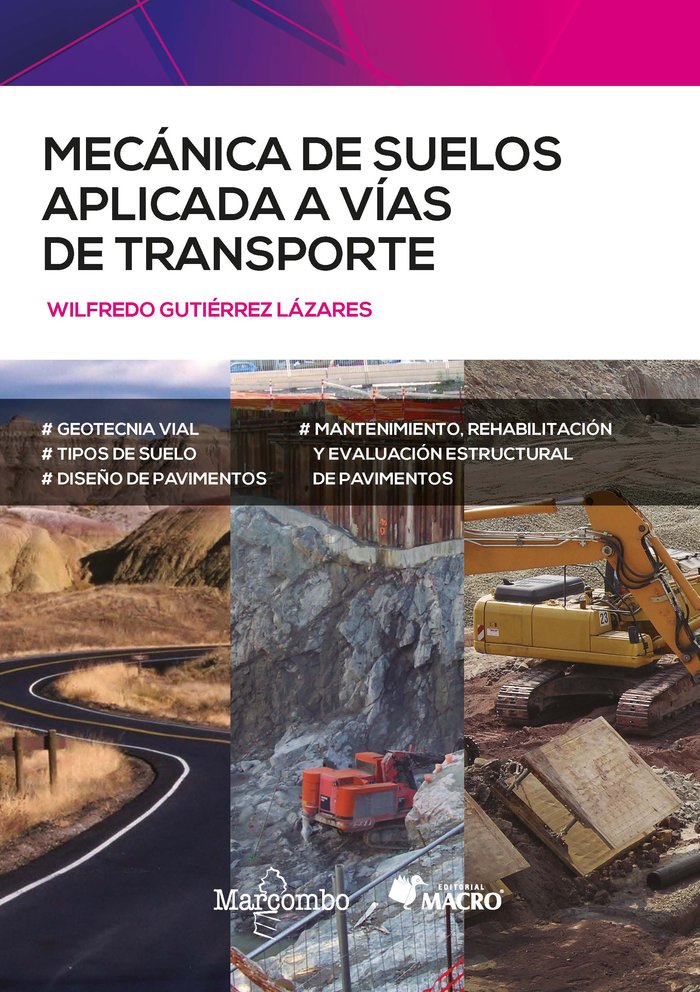 MECANICA DE SUELOS APLICADA A VIAS DE TRANSPORTE, de GUTIERREZ LAZARES, WILFREDO | portada del libro