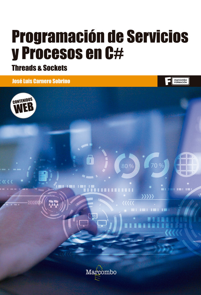 PROGRAMACION DE SERVICIOS Y PROCESOS EN C, de CARNERO SOBRINO, JOSE LUIS | portada del libro