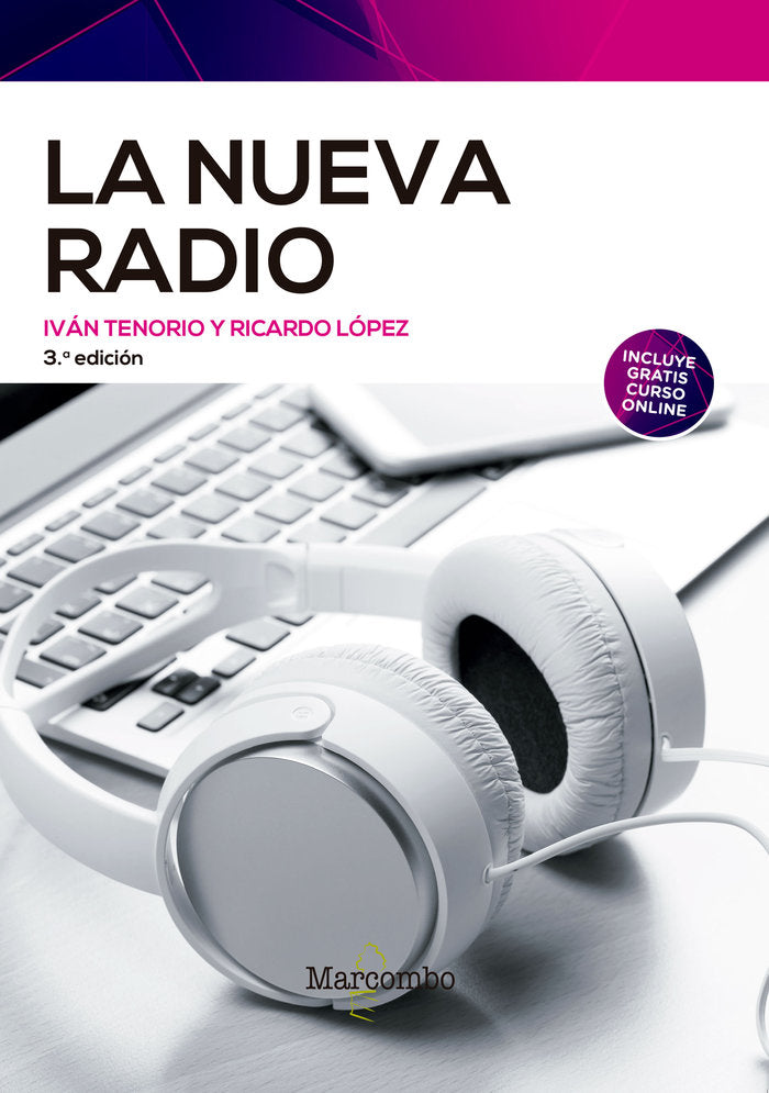 LA NUEVA RADIO 3ªED, de TENORIO, IVAN | portada del libro
