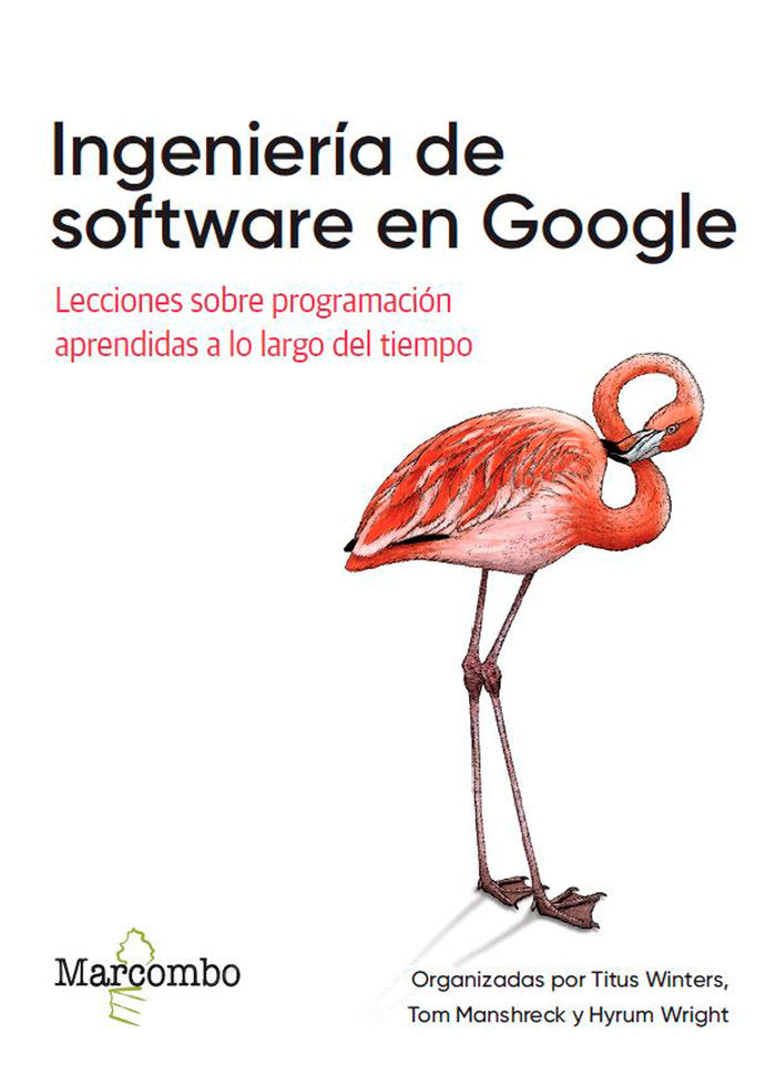 INGENIERIA DE SOFTWARE EN GOOGLE, de WINTERS,TITUS | portada del libro