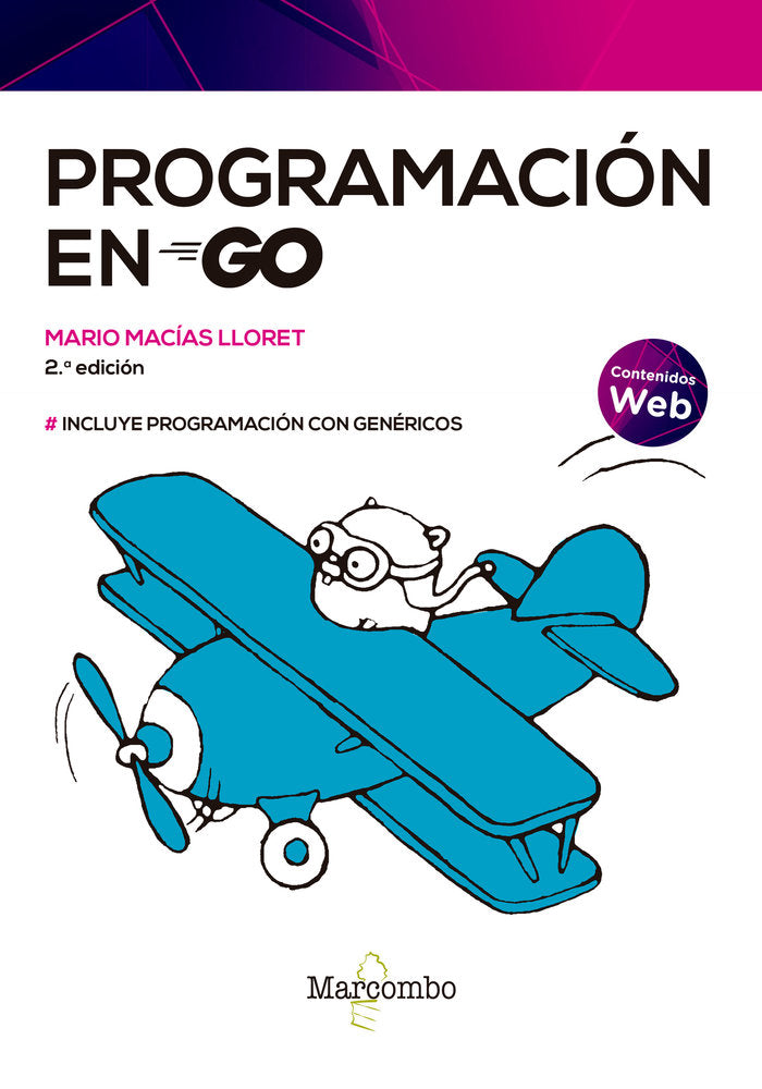 PROGRAMACION EN GO 2ª ED, de MACIAS LLORET,MARIO | portada del libro