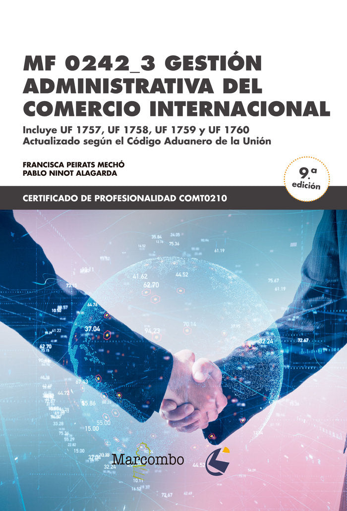 MF0242-3 GESTION ADMINISTRATIVA COMERCIO INTER.9/E, de PEIRATS | portada del libro
