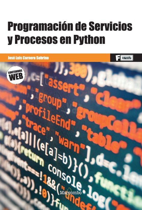 PROGRAMACION DE SERVICIOS Y PROCESOS EN PYTHON, de CARNERO SOBRINO,JOSE LUIS | portada del libro