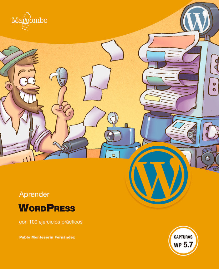 APRENDER WORDPRESS CON 100 EJERCICIOS PRACTICOS, de MONTESERIN FERNANDEZ,PABLO | portada del libro