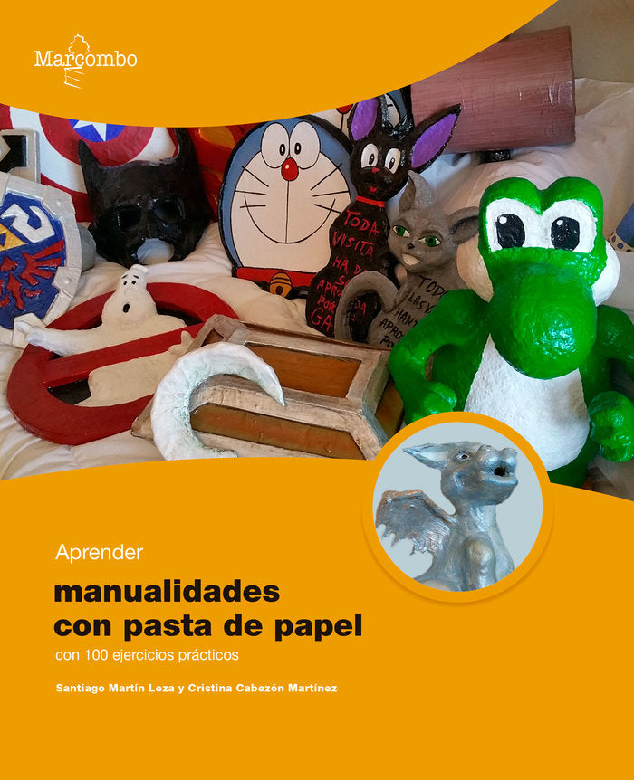 APRENDER MANUALIDADES CON PASTA DE PAPEL 100 EJERCICIOS PRA | portada del libro