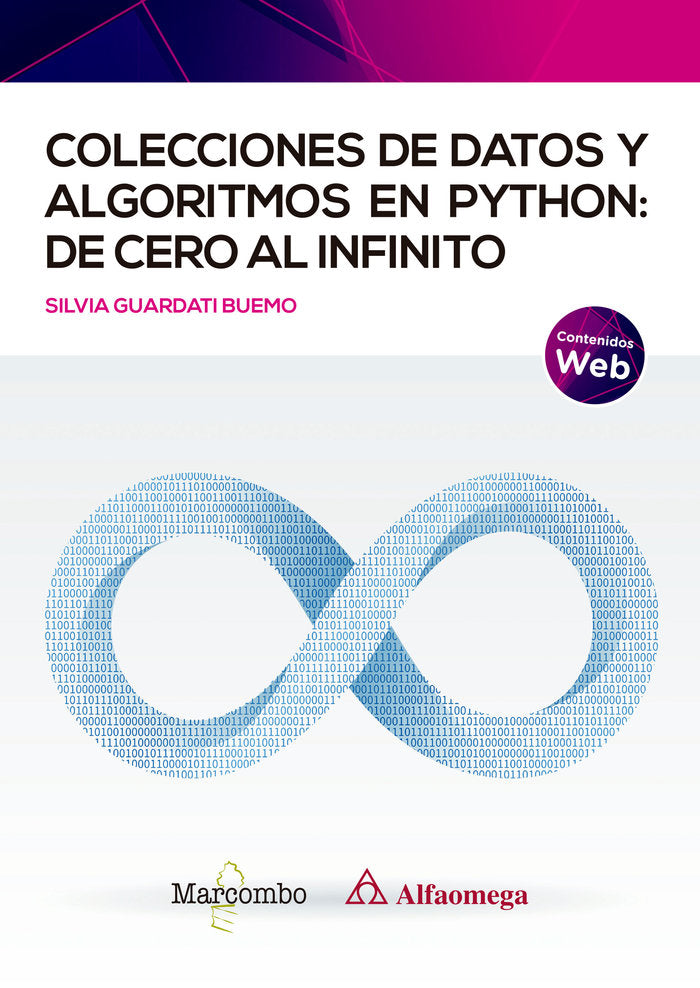 Colecciones de datos y algoritmos en Python: de cero al infinito, de GUARDATI BUEMO,SILVIA | portada del libro