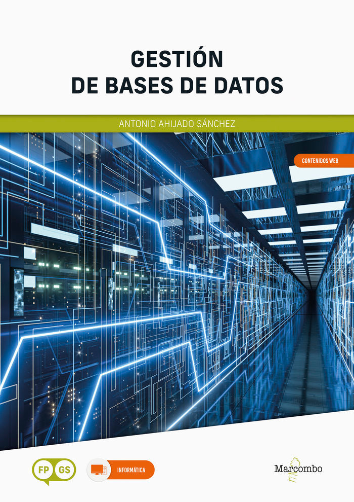 GESTION DE BASES DE DATOS, de AHIJADO SANCHEZ,ANTONIO | portada del libro