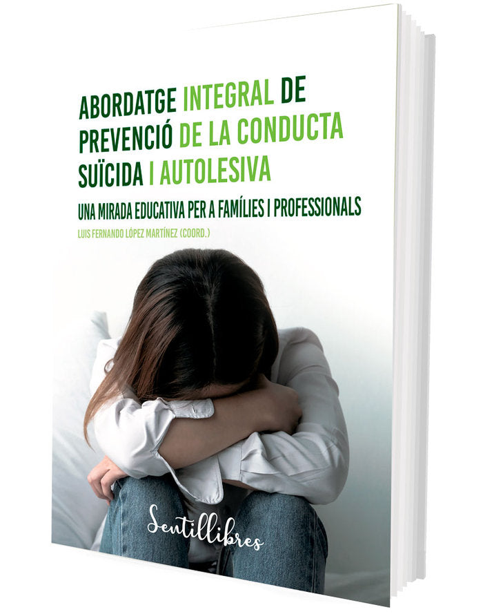 ABORDATGE INTEGRAL DE LA PREVENCIO DE LA, de LOPEZ MARTINEZ,LUIS | portada del libro