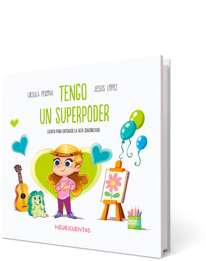 Tengo un superpoder, de PERONA,URSULA | portada del libro