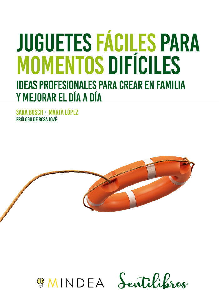JUGUETES FACILES PARA MOMENTOS DIFICILES, de BOSCH CARRETERO,SARA | portada del libro