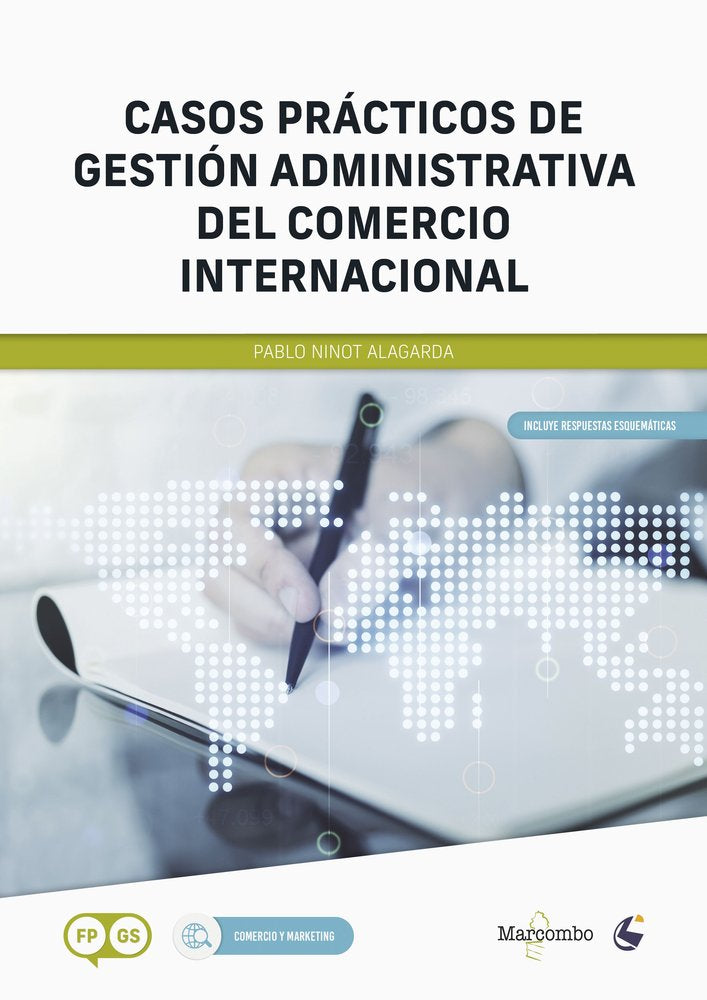 CASOS PRACTICOS DE GESTION ADMINISTRATIVA DEL COMERCIO INTE, de NINOT ALAGARDA, PABLO | portada del libro