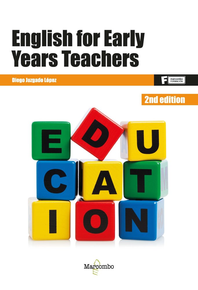 *English for Early Years Teachers 2ed, de JUZGADO LOPEZ, DIEGO | portada del libro