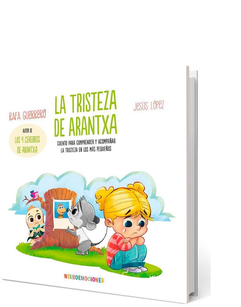 La tristeza de Arantxa, de GUERRERO, RAFA | portada del libro
