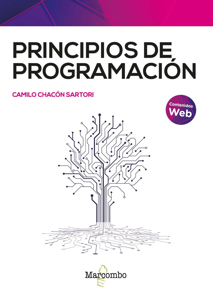 PRINCIPIOS DE PROGRAMACION, de CHACON SARTORI,CAMILO | portada del libro