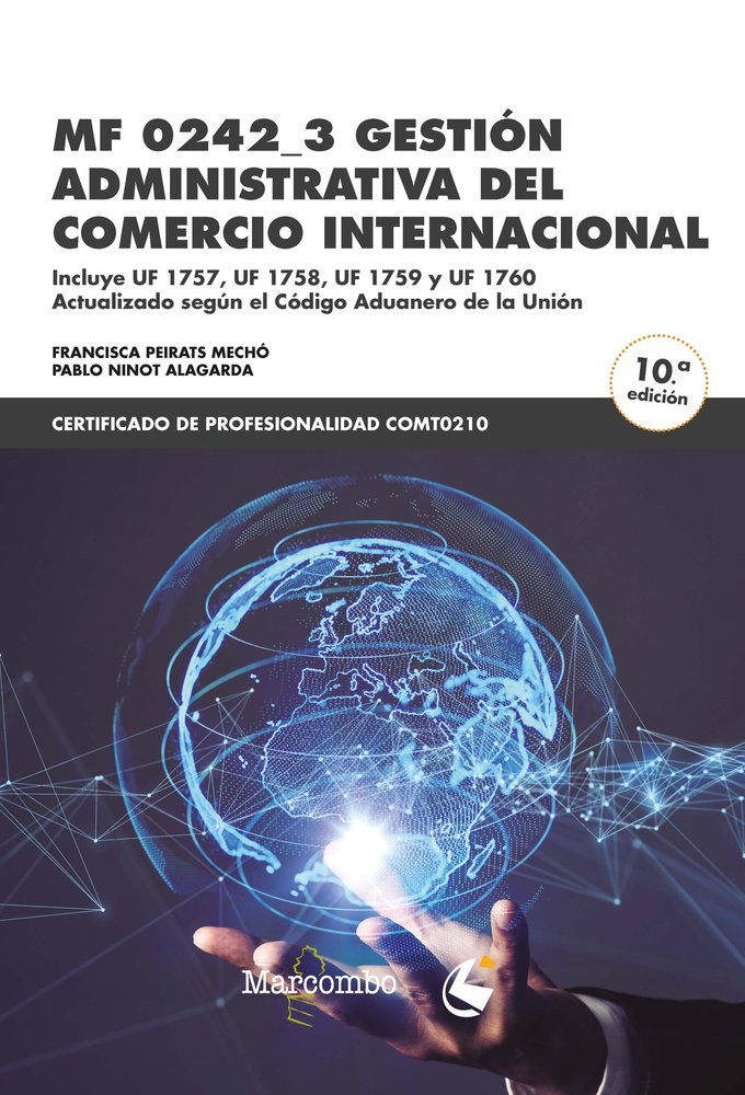 MF 0242_3 GESTION ADMINISTRATIVA DEL COMERCIO INTERNACIONAL, de PEIRATS MECHO, FRANCISCA | portada del libro