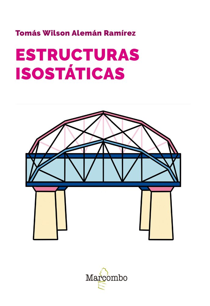 ESTRUCTURAS ISOSTATICAS, de ALEMAN RAMIREZ TOMAS WILSON | portada del libro