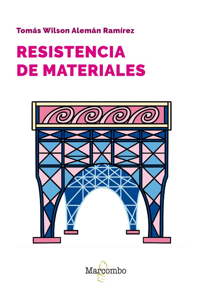 Resistencia de materiales, de ALEMAN RAMIREZ, TOMAS WILSON | portada del libro