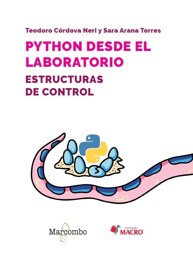 Python desde el laboratorio. Estructuras de control, de ARANA TORRES, SARA | portada del libro