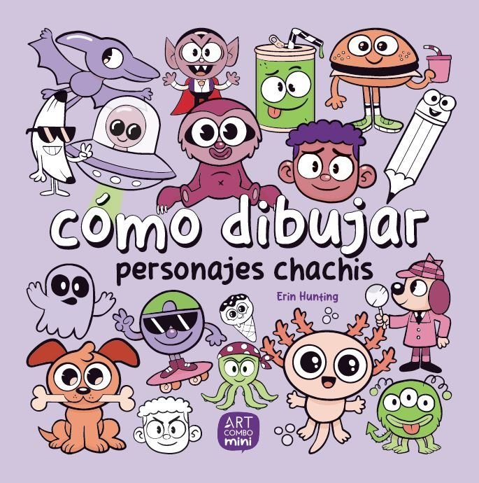 COMO DIBUJAR PERSONAJES CHACHIS, de HUNTING,ERIN | portada del libro