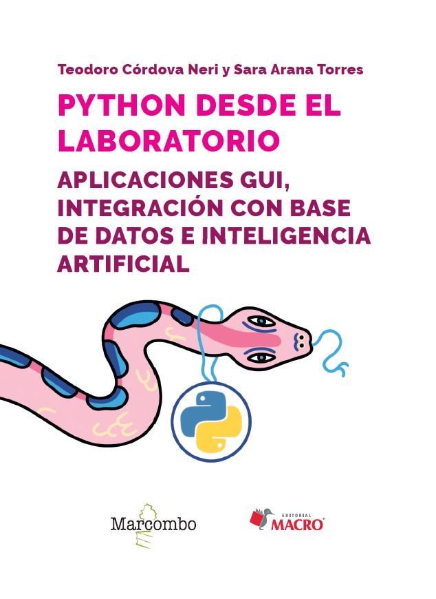PYTHON DESDE EL LABORATORIO APLICACIONES GUI, INTEGRACION C, de ARANA TORRES, SARA | portada del libro