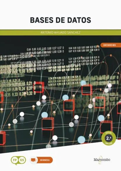 BASES DE DATOS 2.ª EDICION, de AHIJADO SANCHEZ, ANTONIO | portada del libro