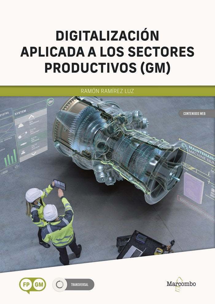 DIGITALIZACION APLICADA A LOS SECTORES PRODUCTIVOS, de RAMIREZ LUZ,RAMON | portada del libro