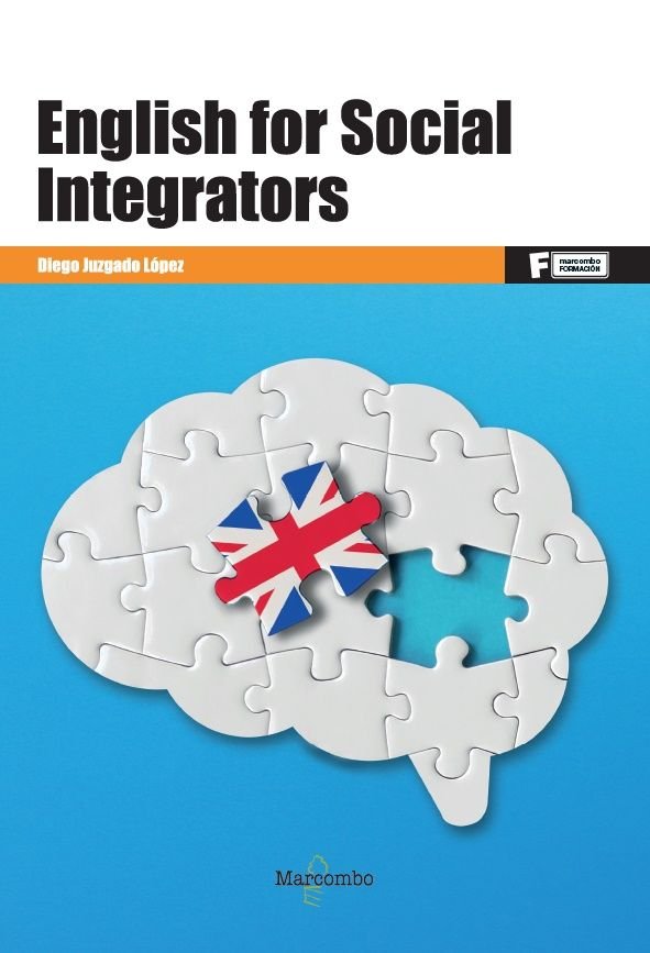 ENGLISH FOR SOCIAL INTEGRATORS, de DIEGO JURADO LOPEZ | portada del libro