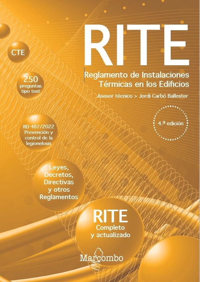 REGLAMENTO DE INSTALACIONES TERMICAS EN LOS EDIFICIOS - 4.ª, de CARBO BALLESTER, JORDI | portada del libro