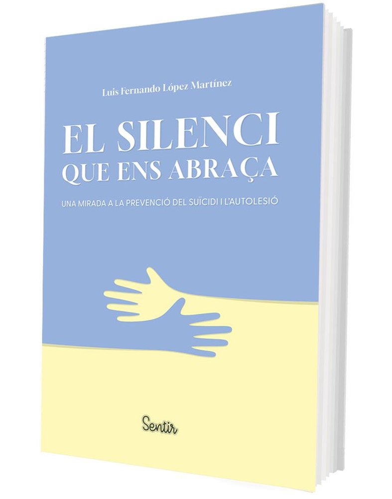 EL SILENCI QUE ENS ABRAÇA, de LOPEZ MARTINEZ, LUIS FERNANDO | portada del libro