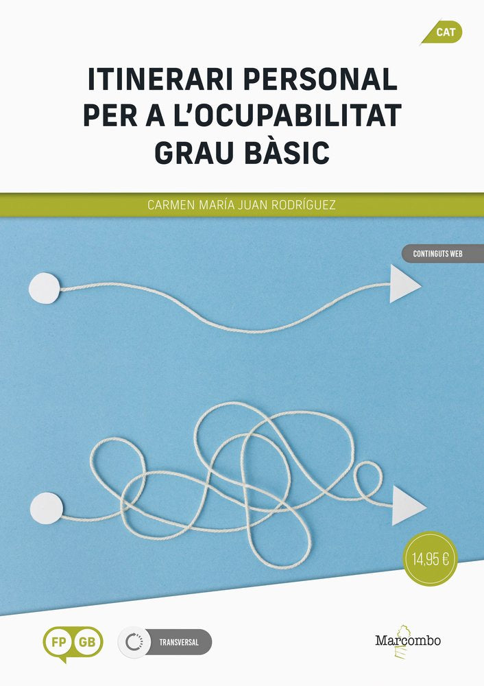 *ITINERARI PERSONAL PER A LÂÆOCUPABILITAT, GRAU BÃASIC, de JUAN RODR¡GUEZ, CARMEN MAR¡A | portada del libro