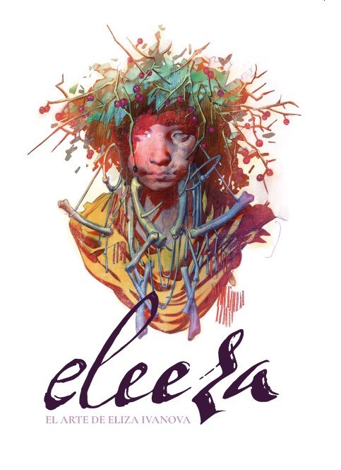 EL ARTE DE ELEEZA, de IVANOVA, ELIZA | portada del libro