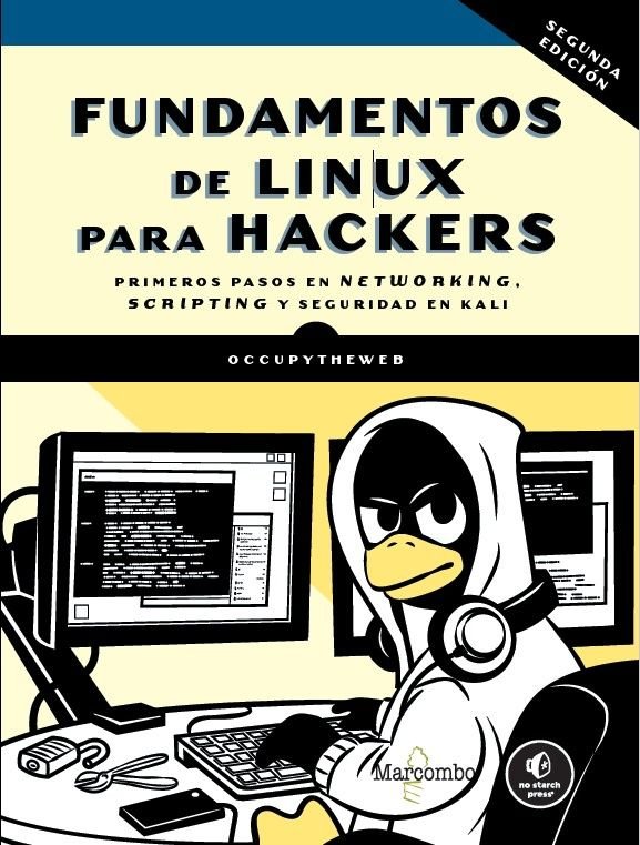 FUNDAMENTOS DE LINUX PARA HACKERS, 2.ª EDICION, de , OCCUPYTHEWEB | portada del libro