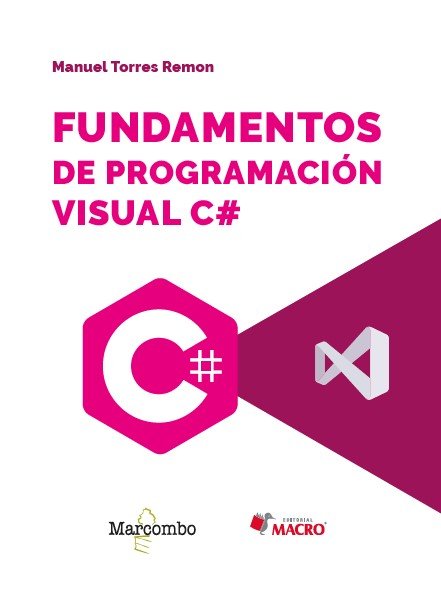 FUNDAMENTOS DE PROGRAMACION VISUAL C, de TORRES REMON, MANUEL | portada del libro