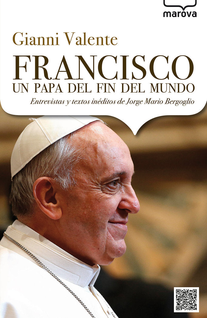 Francisco, un papa del fin del mundo, de Valente, Gianni | portada del libro