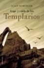 Auge y caída de los templarios, de Demurger | portada del libro