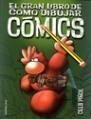 El gran libro de cómo dibujar cómics, de Piñol | portada del libro
