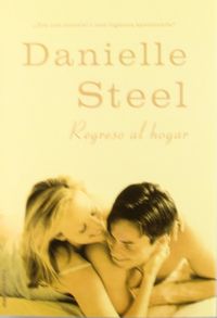 Regreso al hogar, de Steel | portada del libro