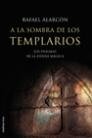 A la sombra de los templarios, de Alarcón | portada del libro