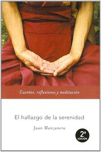 El hallazgo de la serenidad, de Manzanera | portada del libro