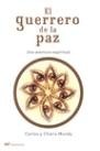 El guerrero de la paz, de Mundy y de Orueta | portada del libro