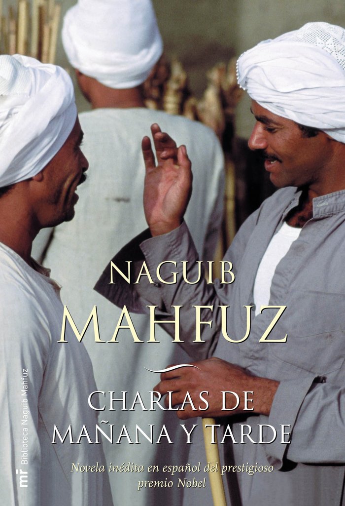 Charlas de mañana y tarde, de Mahfuz | portada del libro