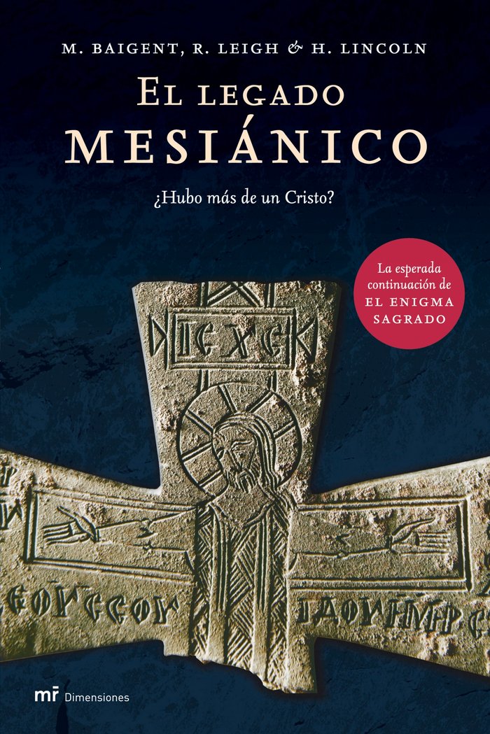 El legado mesiánico, de BAIGENT | portada del libro