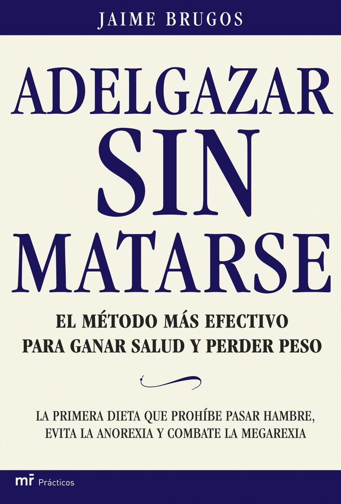 Adelgazar sin matarse, de Brugos | portada del libro