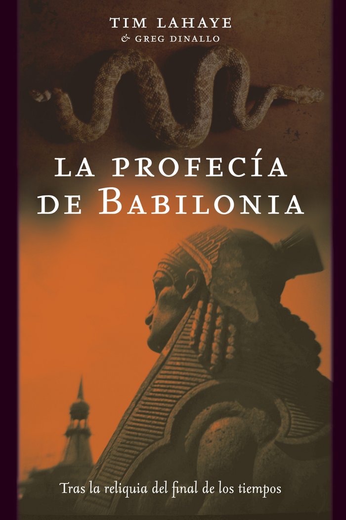 PROFECIA DE BABILONIA,LA, de LAHAYE,TIM | portada del libro