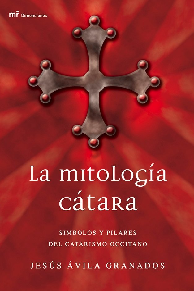 La mitolog¡a cátara, de JESUS AVILA | portada del libro
