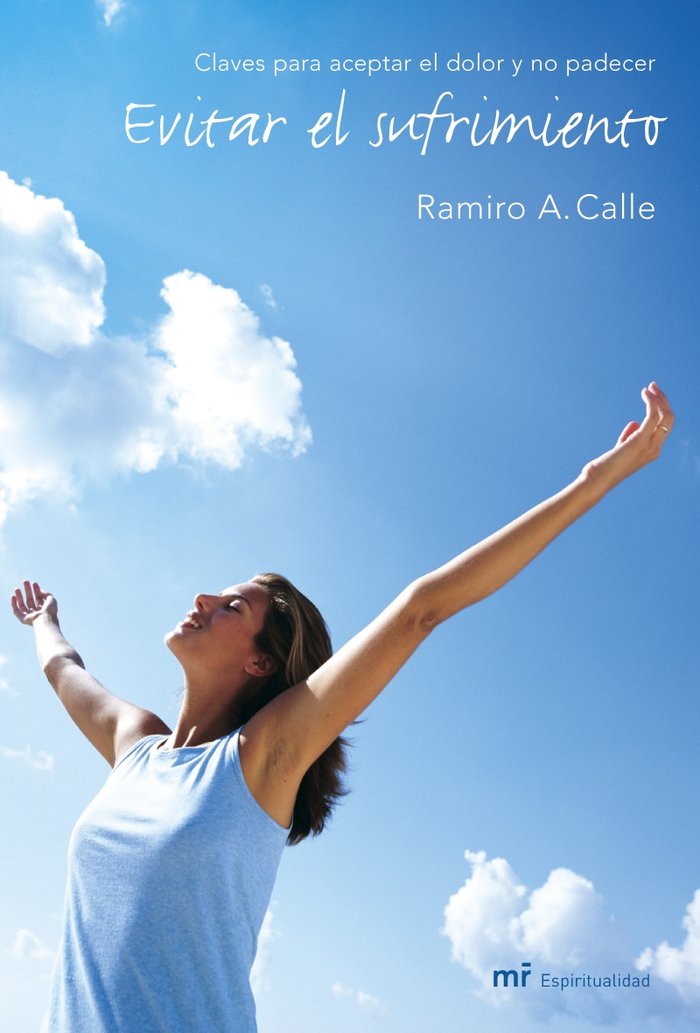 Evitar el sufrimiento, de Calle, Ramiro A. | portada del libro