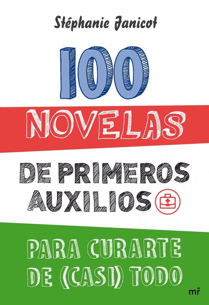 100 novelas de primeros auxilios para curarte de (casi) todo, de Janicot | portada del libro
