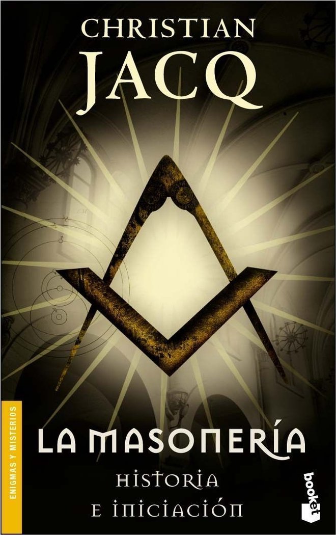 La masoner¡a, de CHRISTIAN JACQ | portada del libro