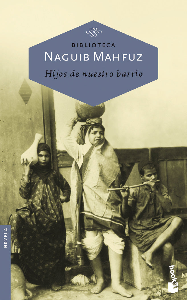 Hijos de nuestro barrio, de NAGUIB MAHFUZ | portada del libro